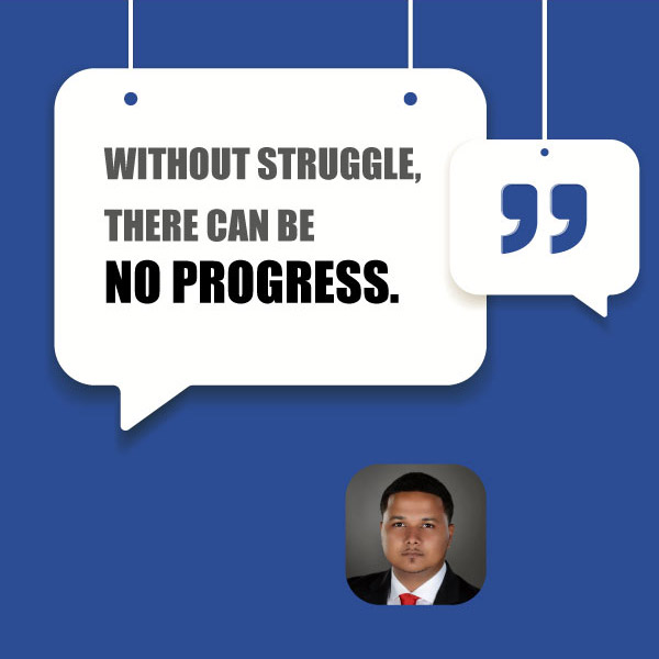 Progress Through Struggle The Path to Success! Freddie Figgers